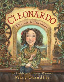 Cleonardo, the little inventor /