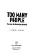 Too many people : the case of reversing growth /
