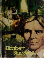 Elizabeth Blackwell; pioneer doctor