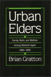 Urban elders : family, work, and welfare among Boston's aged, 1890-1950 /