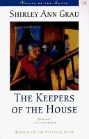 The keepers of the house /