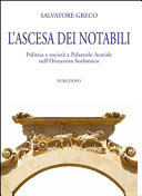L'ascesa dei notabili : politica e società a Palazzolo Acreide nell'Ottocento borbonico /