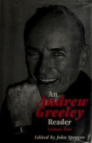 An Andrew Greeley reader /