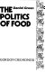 The politics of food /