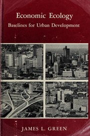 Economic ecology; baselines for urban development,