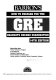 How to prepare for the GRE, graduate record examination / Sharon Weiner Green, Ira Wolf.