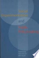 Social experimentation and public policymaking /