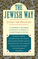 The Jewish way; living the holidays.