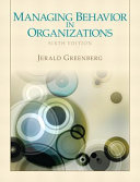 Managing behavior in organizations /