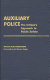 Auxiliary police : the citizen's approach to public safety /