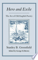 Hero and exile : the art of old English poetry /