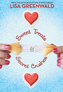 Sweet treats & secret crushes /