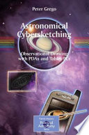 Astronomical cybersketching observational drawing with PDAs and tablet PCs /