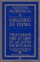 Tratados sobre los libros de las Santas Escrituras /