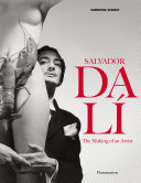 Salvador Dalí : the making of an artist /