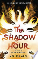 The shadow hour /