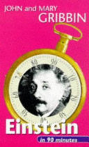 Einstein (1879-1955) in 90 minutes /