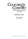 Culture & comfort : people, parlors, and upholstery, 1850-1930 /