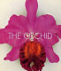 Orchids : from the Archives of the Royal Horticultural Society /
