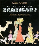 Is it far to Zanzibar? : poems about Tanzania /