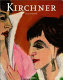 Ernst Ludwig Kirchner, 1880-1938 /