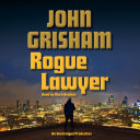 Rogue lawyer /