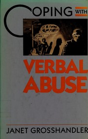 Coping with verbal abuse /