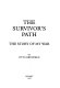 The survivor's path : the story of my war /