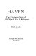 Haven : the unknown story of 1,000 World War II refugees /