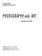 Photography and art : interactions since 1946 /