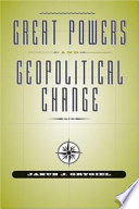 Great powers and geopolitical change /
