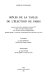 Rôles de la taille de l'élection de Paris : conservés aux Archives nationales (sous-série Z[superscript IG]) et dans les archives départementales, avec un relevé de sources complémentaires (paroisses fiscales et communes correspondantes du XVIIIe siècle à nos jours) : inventaire /