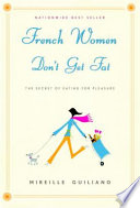 French women don't get fat /