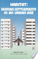 Habitat : human settlements in an urban age /