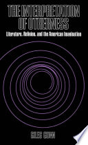 The interpretation of otherness : literature, religion, and the American imagination /