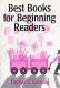 Best books for beginning readers /