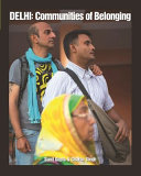 Delhi : communities of belonging /