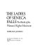 The ladies of Seneca Falls : the birth of the woman's rights movement /