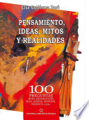 Pensamiento, ideas, mitos y realidades : 100 preguntas : moda, drogadicción, sexo, sueños, adopción, violencia y más-- /