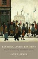 Legacies, logics, logistics : essays in the anthropology of the platform economy /