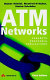 ATM networks : concepts, protocols, applications /