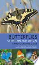 Butterflies of Britain and Europe : a Photographic Guide.