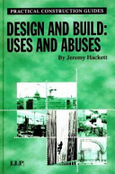 Design and build : uses and abuses /