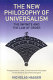 The new philosophy of universalism : the infinite and the Law of Order : prolegomena to a vast, comprehensive philosophy of the universe and a new discipline /