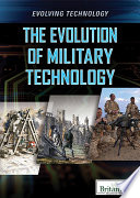 The evolution of military technology /