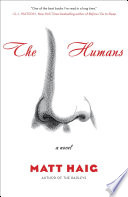 The humans : a novel /