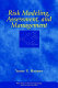 Risk modeling, assessment, and management /