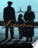 Freedom : a history of US /