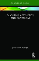 Duchamp, aesthetics and capitalism /