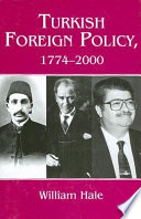 Turkish foreign policy, 1774-2000 /
